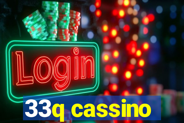 33q cassino